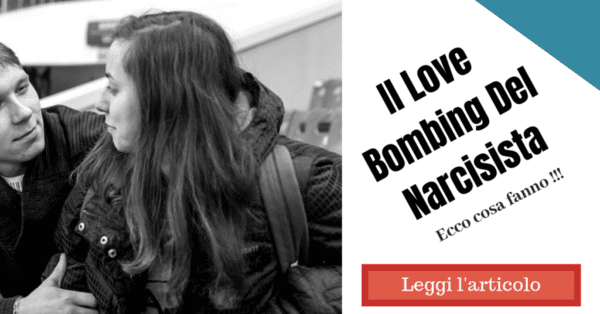 il-love-bombing-di-un-narcisista
